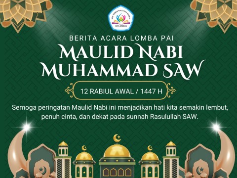 Berita Acara Lomba PAI Dalam Rangka Peringatan Maulid Nabi M 